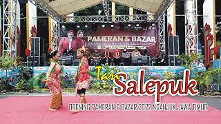 Tari SALEPUK, Opening PAMERAN & BAZAR 2022 Nganjuk Jawa Timur.