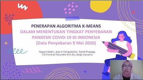 Penerapan Algoritma K-Means  Dalam Menentukan Tingkat Penyebaran Pandemi Covid-19 Di Indonesia