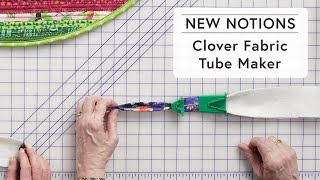 Clover  Fabric Tube Maker – Austin Sewing