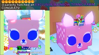 🥳🥳🥳I GOT A RAINBOW TITANIC FAWN in Pet Simulator 99!!!🥳🥳🥳