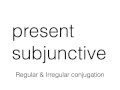 How to use the Present Subjunctive with WEIRDOS (short ...