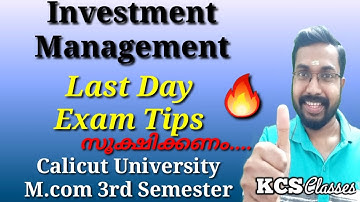 Last Day Exam Tips|Investment Management|Calicut University M.com 3rd Semester