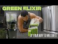 The secret to ultimate energy and wellness  green elixir