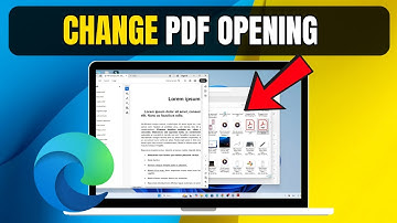 How to Change PDF Opening in Microsoft Edge (Default App Settings)
