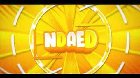 Ndaed 2D intro||•paid•||Made in Android