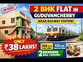 ID- 440 Affordable 2BHK for Sale Near Guduvancherry Station | No Waiting – Move Today!