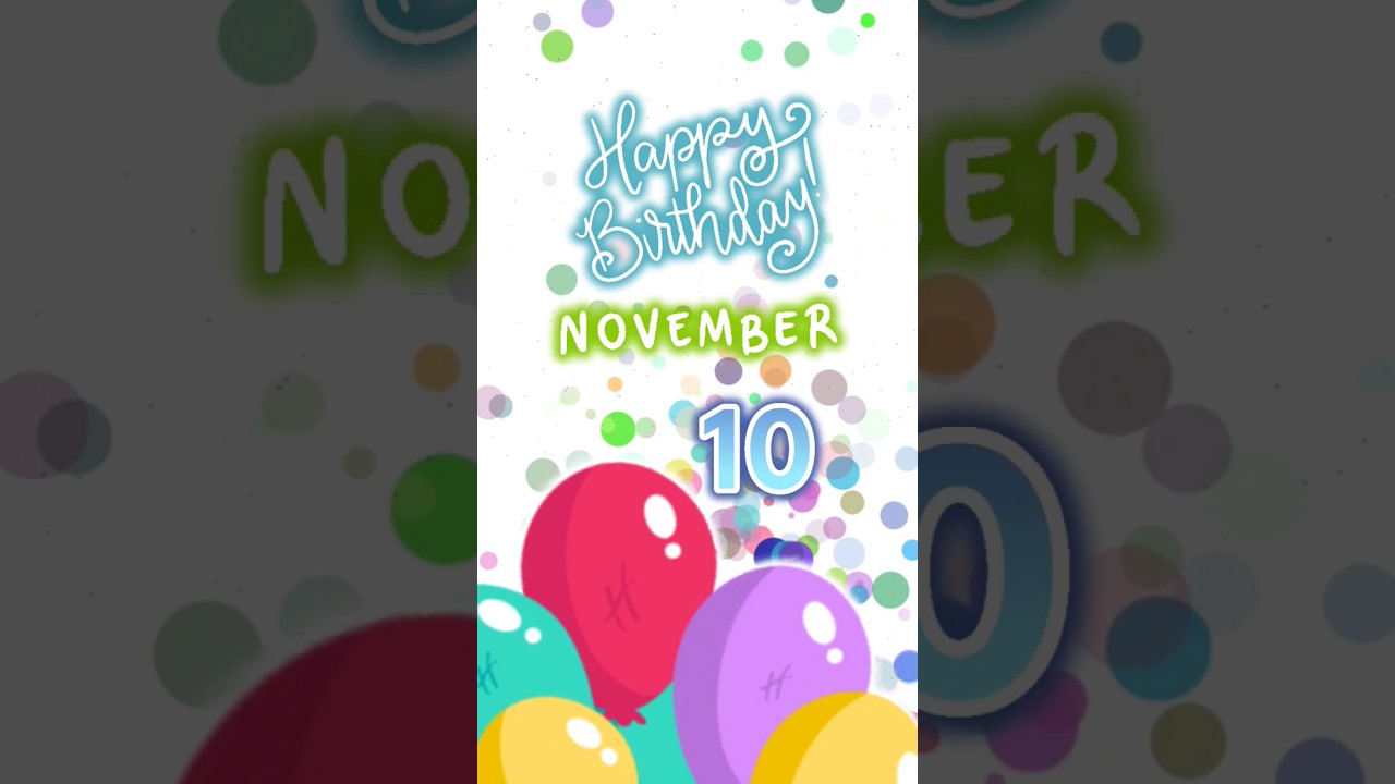 Happy Birthday to YOU 🥳🎉 November 10th #foryou #birthdaysong #celebration #shorts
