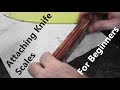 How to Attach Knife Handles - Beginner's Guide for Noobs