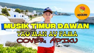 Musik Timur Dawan || TAO MAN AU FAMA || (AJE OQUI) Cover_\