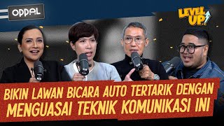 Belajar Berkomunikasi yang Baik Bersama Pakar Ilmu Komunikasi | Level Up with TalkInc