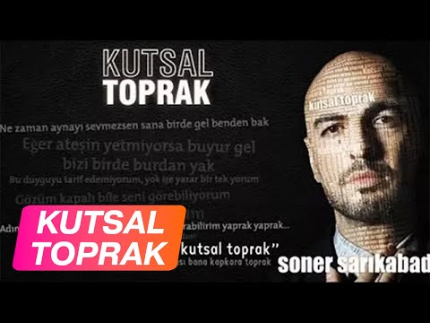 Soner Sarıkabadayı - Kutsal Toprak