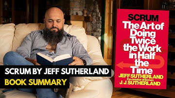 Top 10 Lessons - Scrum by Jeff Sutherland (Book Summary)