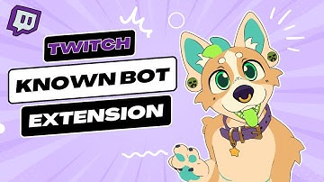 Twitch Known Bot Highlighter Extension