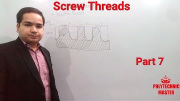 Screw Thread I Part 7 square thread, knuckle thread drawing I Second Semester I Diploma/Polytechnic