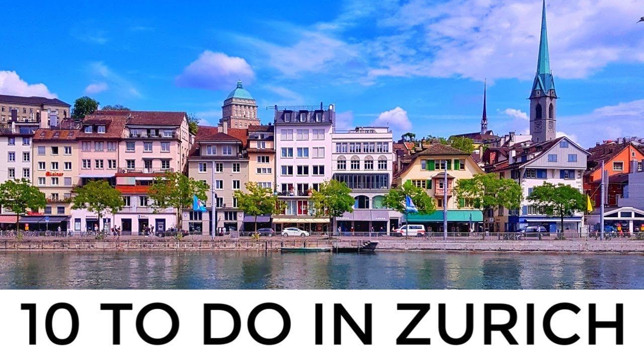 🇨🇭 Zürich, Switzerland Travel Guide: 10 Top Things To Do | World's Best