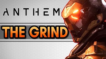 Anthem | Extending The Grind
