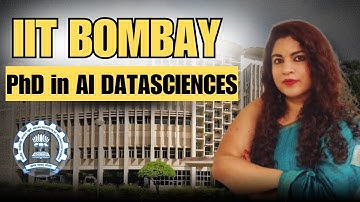 🎓 IIT BOMBAY PhD in AI & DATA SCIENCES | Complete PhD Guide