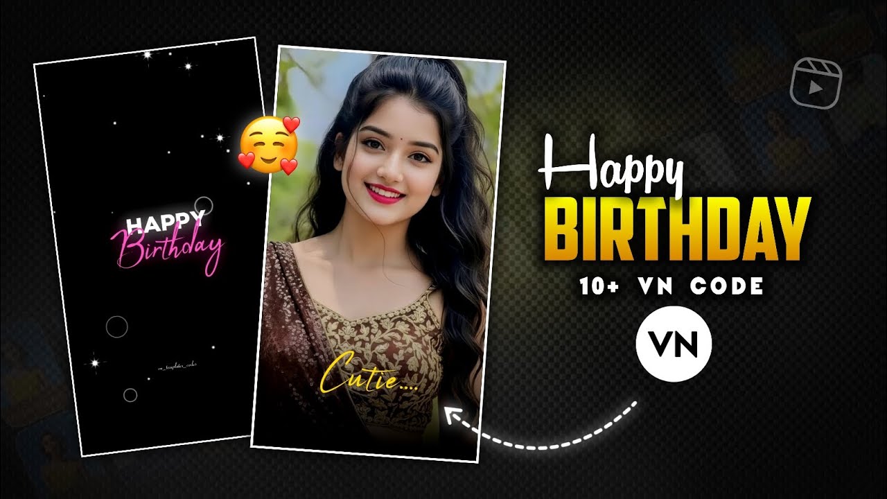 Trending Birthday Videos Unlimited Vn Code |  Happy Birthday Status Video Editing Tutorial | 