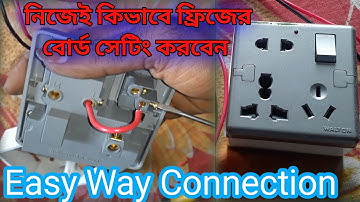 Walton Combined Socket Board Connection 2021 | Easy Way Connection Freeze Board AC 220v