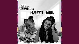 Happy Girl (feat. Tatiana Manaois) - Bukunmi Oluwasina
