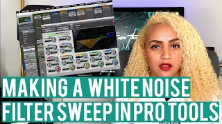 How I Make My White Noise Filter Sweeps in Pro Tools