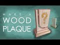 Membuat Plakat kayu - Make a wooden plaque Membuat Plakat kayu - Make a wooden plaque
