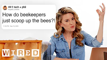 Beekeeper Answers Bee Questions From Twitter | Tech Support | WIRED