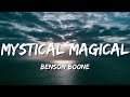Benson Boone Mystical Magical Lyrics
