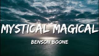 Benson Boone - Mystical Magical (Lyrics)