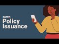 Policy issuance with patra