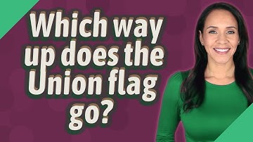 Which way up does the Union flag go?