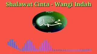 SHALAWAT CINTA - INDAH WANGI - COVER - LIRIK