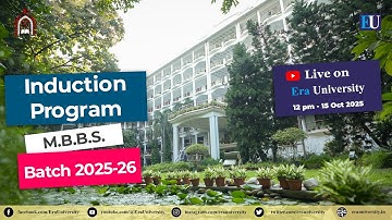 🔴𝐋𝐈𝐕𝐄 | 𝐅𝐨𝐮𝐧𝐝𝐚𝐭𝐢𝐨𝐧 𝐂𝐨𝐮𝐫𝐬𝐞 | 𝐈𝐧𝐝𝐮𝐜𝐭𝐢𝐨𝐧 𝐏𝐫𝐨𝐠𝐫𝐚𝐦 | 𝐌𝐁𝐁𝐒 𝐁𝐚𝐭𝐜𝐡 𝟐𝟎𝟐𝟓-𝟐𝟔 | 𝟏𝟓 𝐎𝐜𝐭 𝟐𝟎𝟐𝟓 | 𝐄𝐫𝐚 𝐔𝐧𝐢𝐯𝐞𝐫𝐬𝐢𝐭𝐲