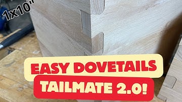 TailMate 2.0 for 1x10 Lumber – Make Large Dovetail Joints with Just a Router | Strong, Fast Joinery