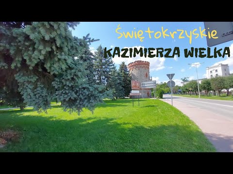 Świętokrzyskie- KAZIMIERZA WIELKA