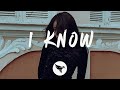 Kanii - I Know (Lyrics) PR1SVX Edit