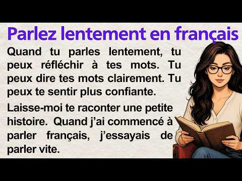 How To Speak French Slowly And Clearly Learn French With Simple Story A1 A2 Frenchy Tales