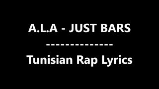 ♫ Paroles | Lyrics :: A.L.A - JUST BARS