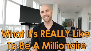 What It's REALLY Like To Be A Millionaire