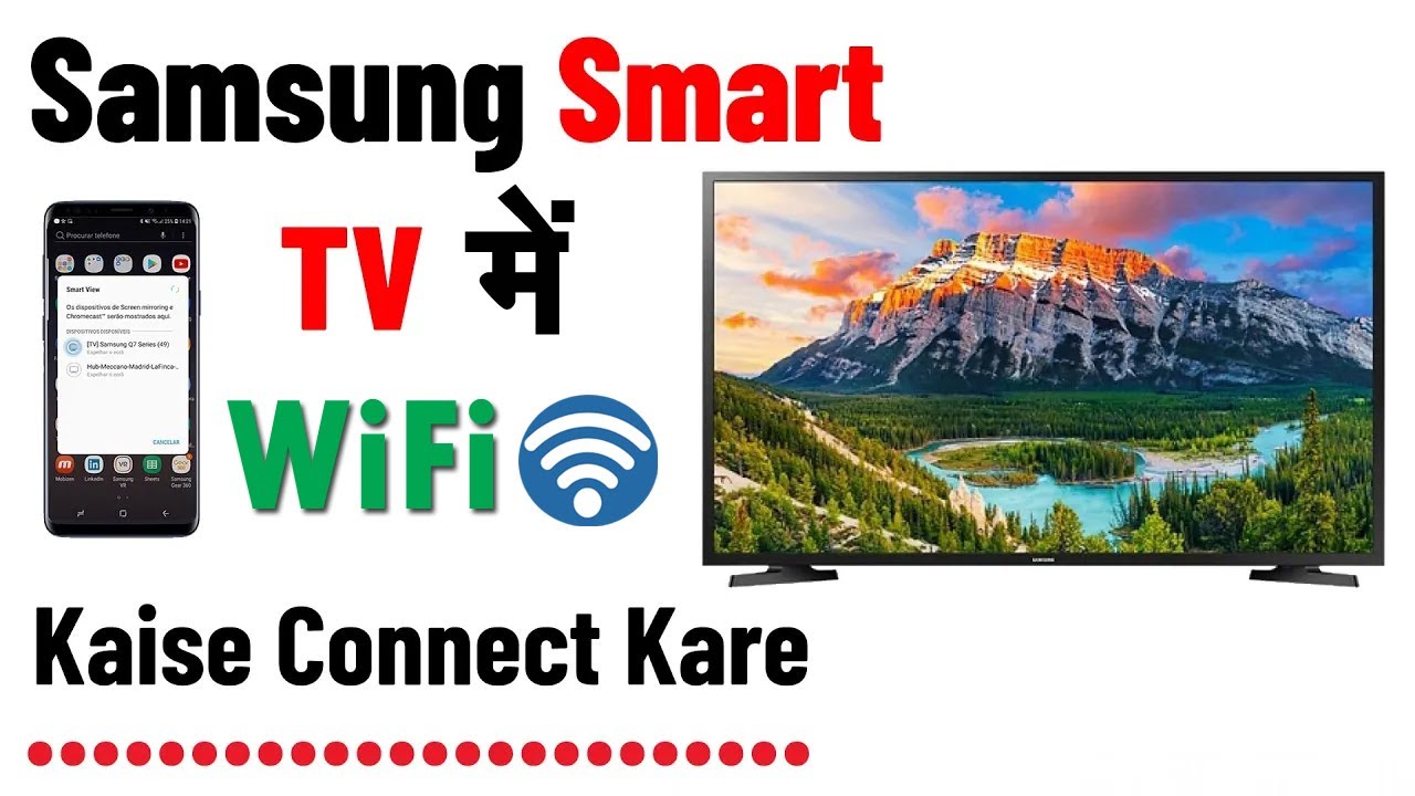Samsung Smart TV Me Wifi Kaise Connect Kare | Samsung Led TV Me Wifi Kaise Connect Kare