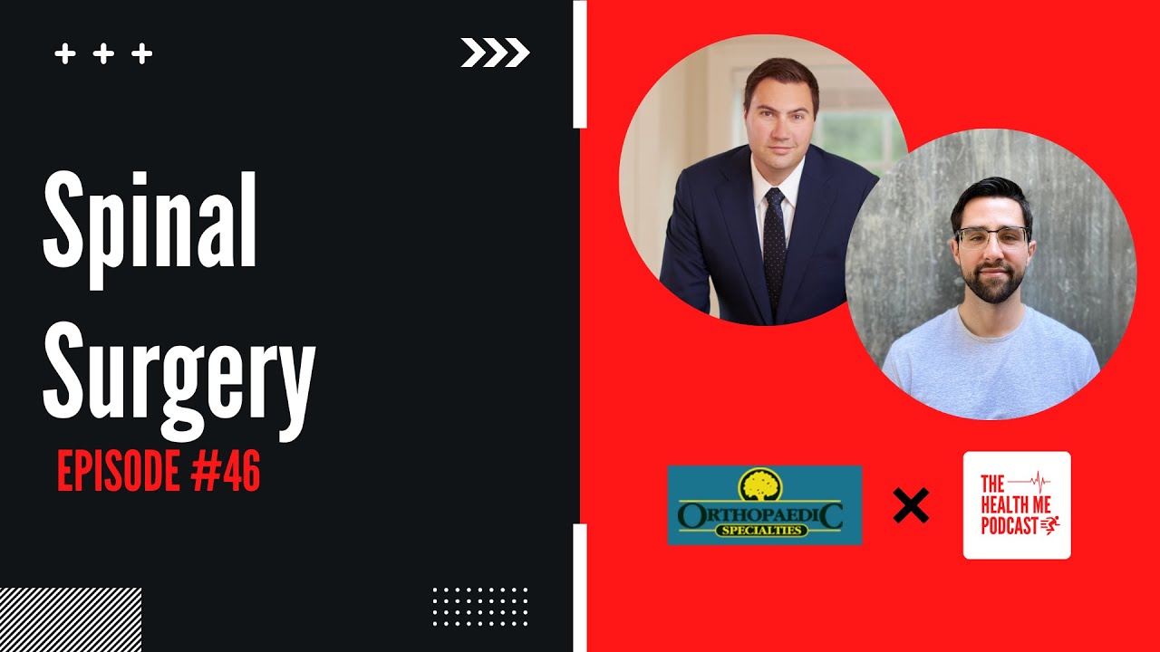 Spine Surgery: A Guide for Patients and Providers | Episode 46 with Michael Venezia, DO, MPH