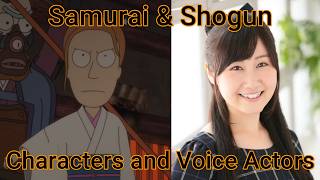 Characters and Voice Actors - Samurai & Shogun @charactersandvoices