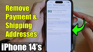 iPhone 14/14 Pro Max: How to Remove Payment & Shipping Addresses