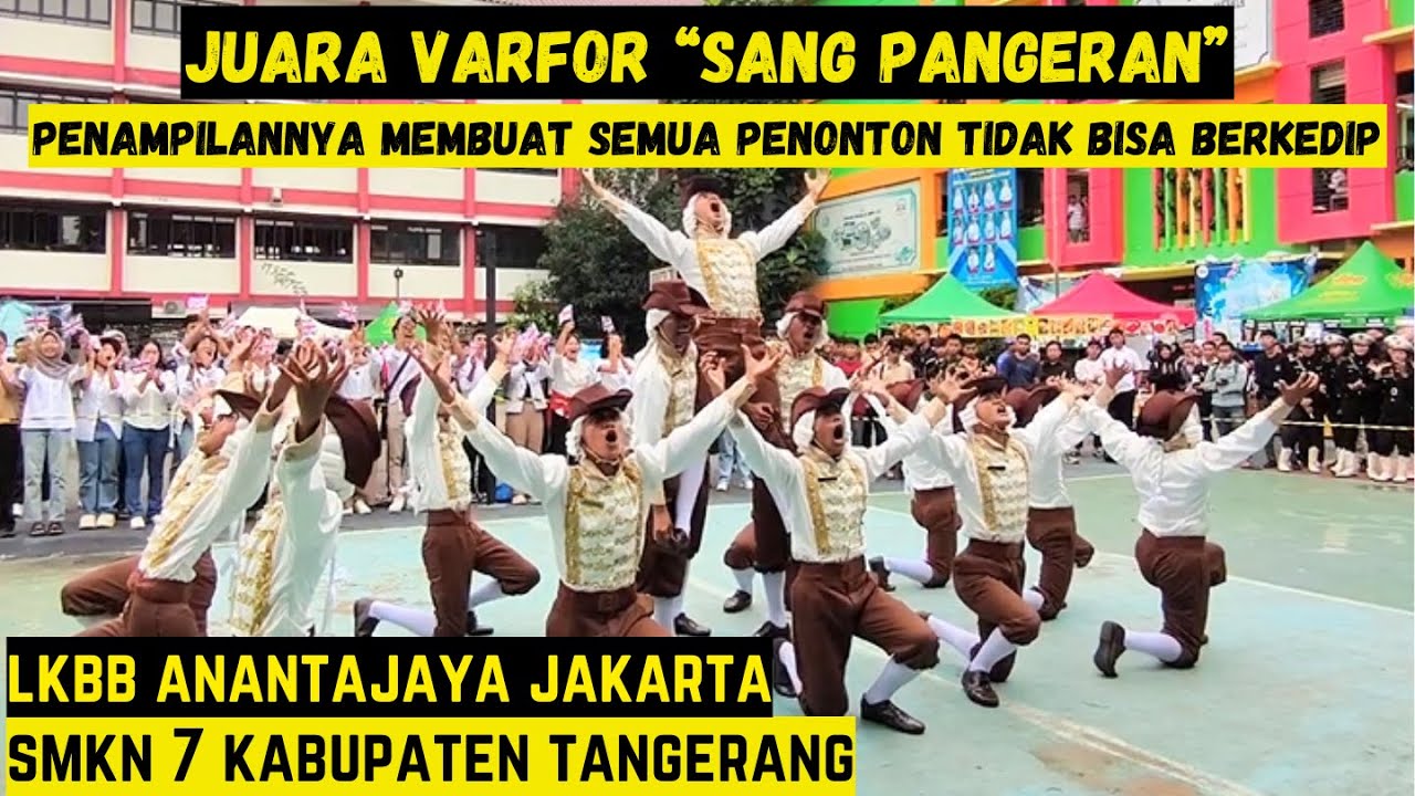 SANG PANGERAN MEMBUAT MERINDING...!!! - JUARA VARFOR - SMKN 7 TANGERANG - LKBB ANANTAJAYA