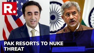 Pakistan Issues Empty Nuke Threat After EAM Jaishankar's Strong Message At UN