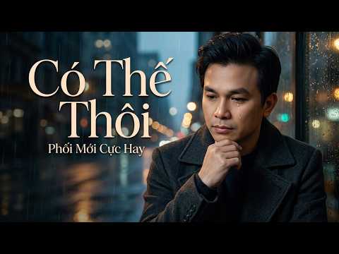 Có Thế Thôi - Mạnh Quỳnh | OFFICIAL AUDIO | Thôi đừng nói làm chi khi tình yêu tan vỡ