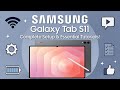 SAMSUNG Galaxy Tab S11 – Complete Setup &amp; Essential Tutorials