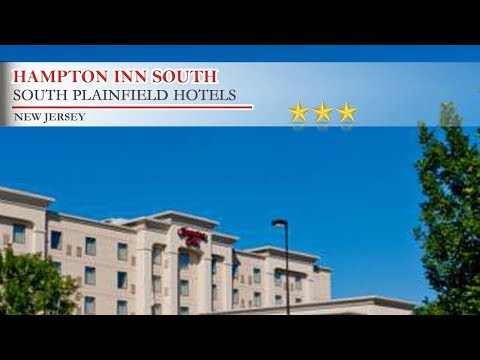 Hampton Inn South Plainfield-Piscataway - South Plainfield Hotels, New Jersey