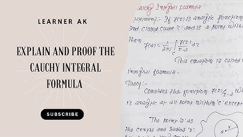 Explain and proof the Cauchy Integral Formula #msc #physics #video || LEARNER AK