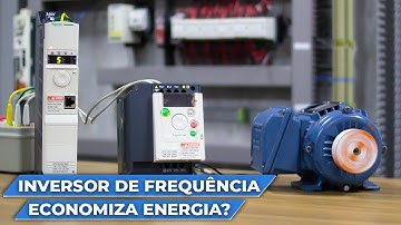 O Inversor de Frequência Economiza Energia?